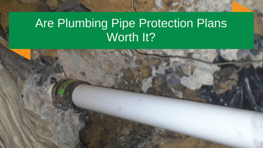 Are-Plumbing-Pipe-Protection-Plans-Worth-It_